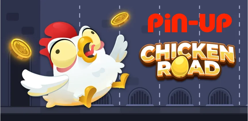 Pin Up Chicken Road: O'yin Sharhi